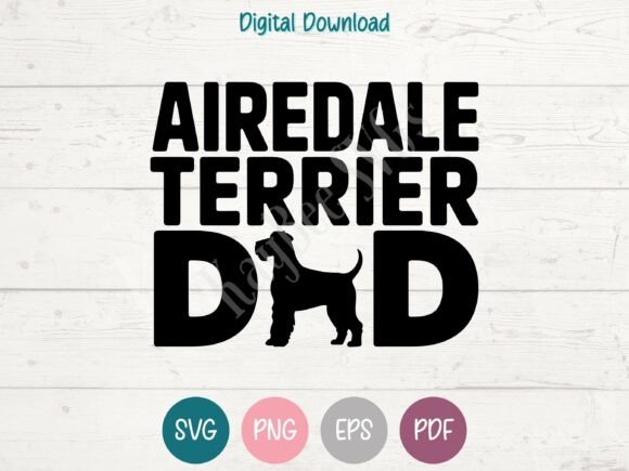 Airedale Terrier Dog Dad Design Review