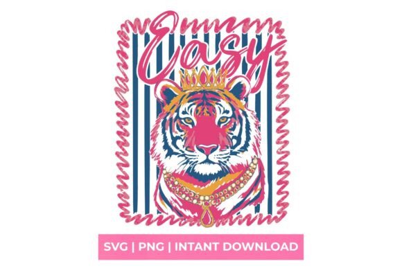 Easy Tiger Queen SVG: Bold Graphics for T-Shirt Designs