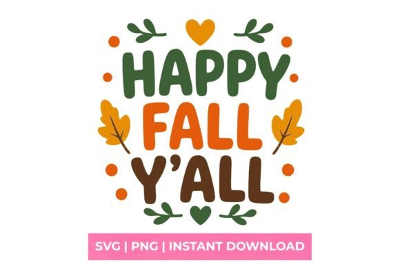 Happy Fall Y’all Retro Autumn SVG Graphics for T-Shirt Designs