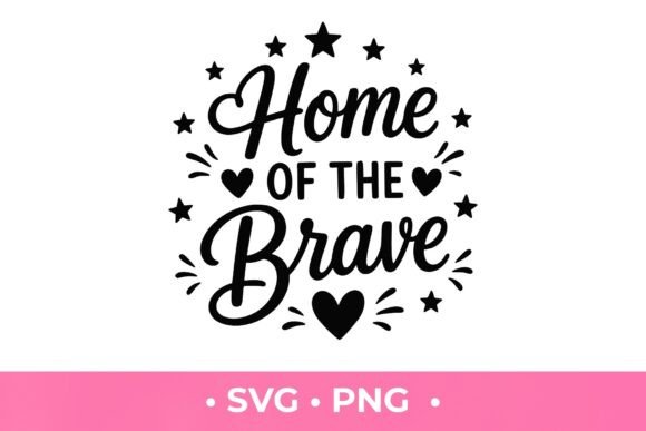 Home of the Brave SVG
