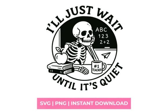I’ll Just Wait Until It’s Quiet SVG