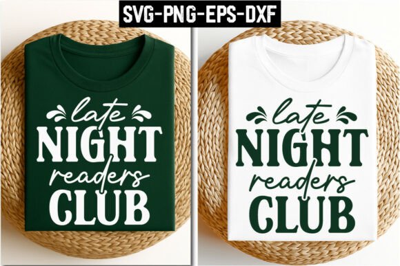 Late Night Readers Club SVG for T-Shirt Designs & Graphics