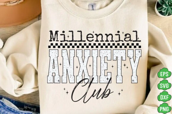 Millennial Anxiety Club PNG: Sarcasm Graphics for T-Shirt Designs