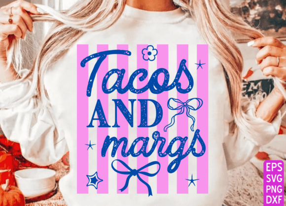 Striped Coquette Tacos and Margs Svg Png: T-Shirt Designs