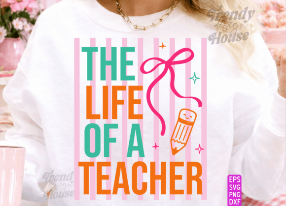 Striped the Life of a Teacher PNG for T-Shirt Graphics